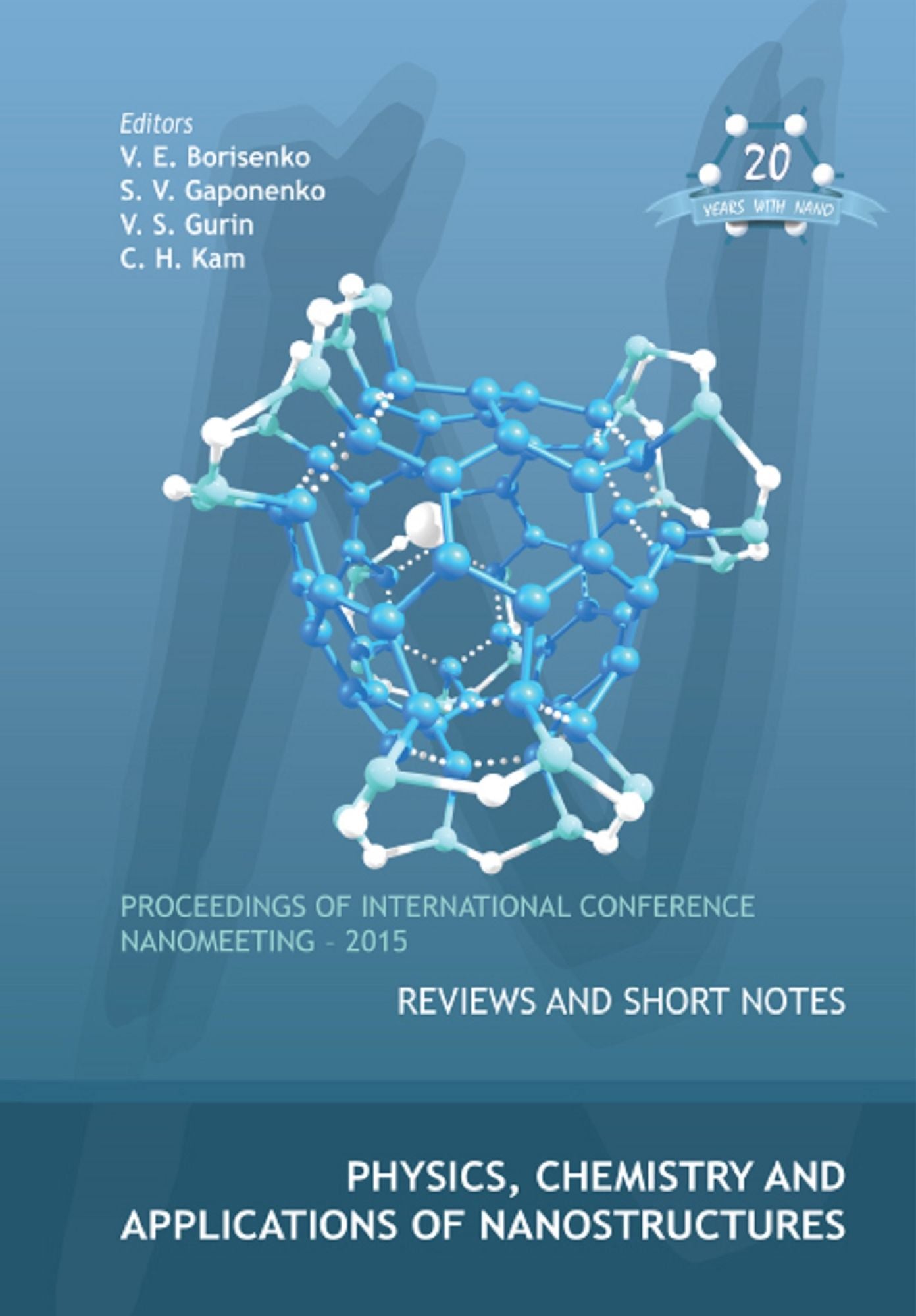 Physics, Chemistry And Applications Of Nanostructures - Proceedings Of The International Conference Nanomeeting - 2015: Proceedings of International Conference Nanomeeting - 2015