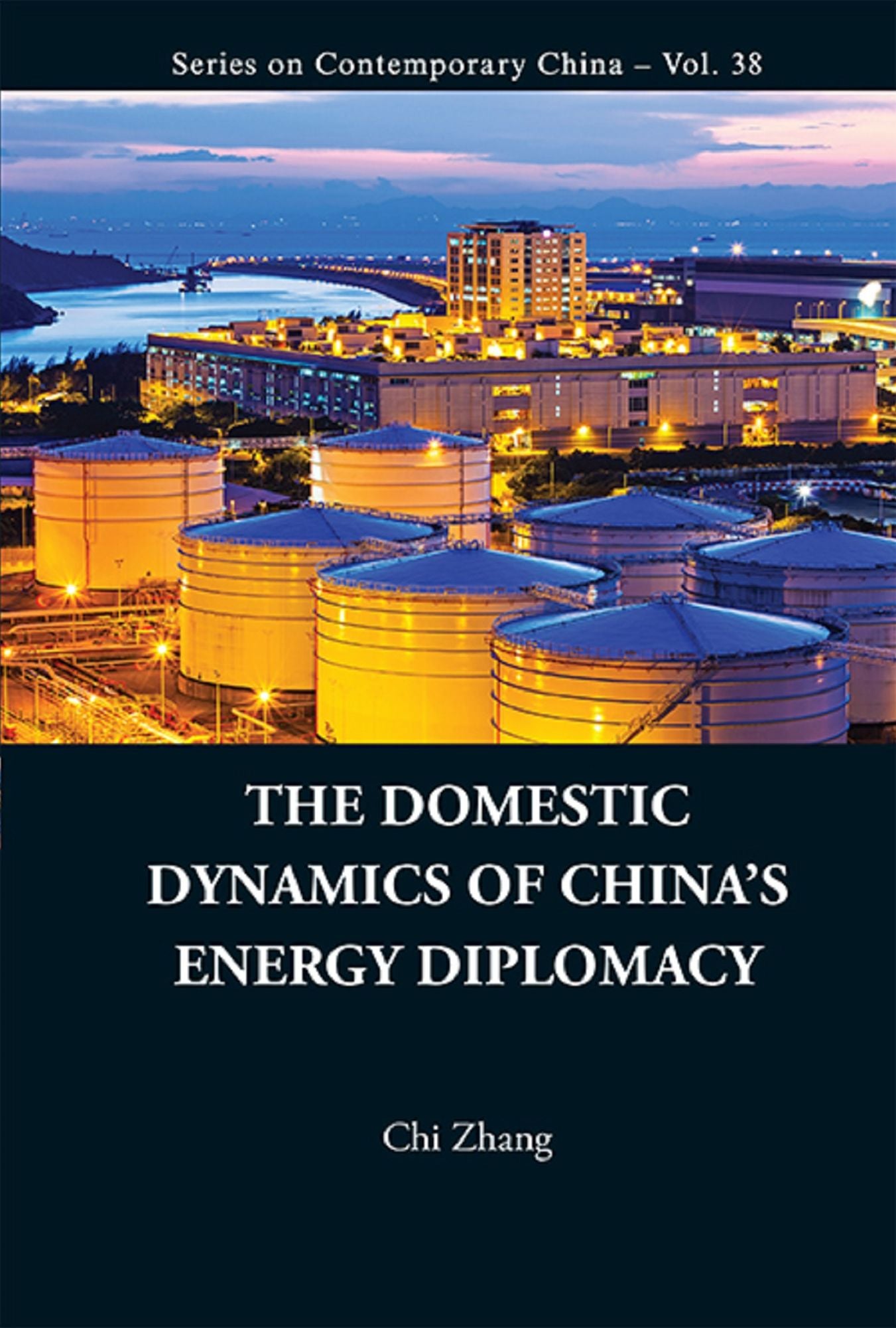 The Domestic Dynamics Of China's Energy Diplomacy