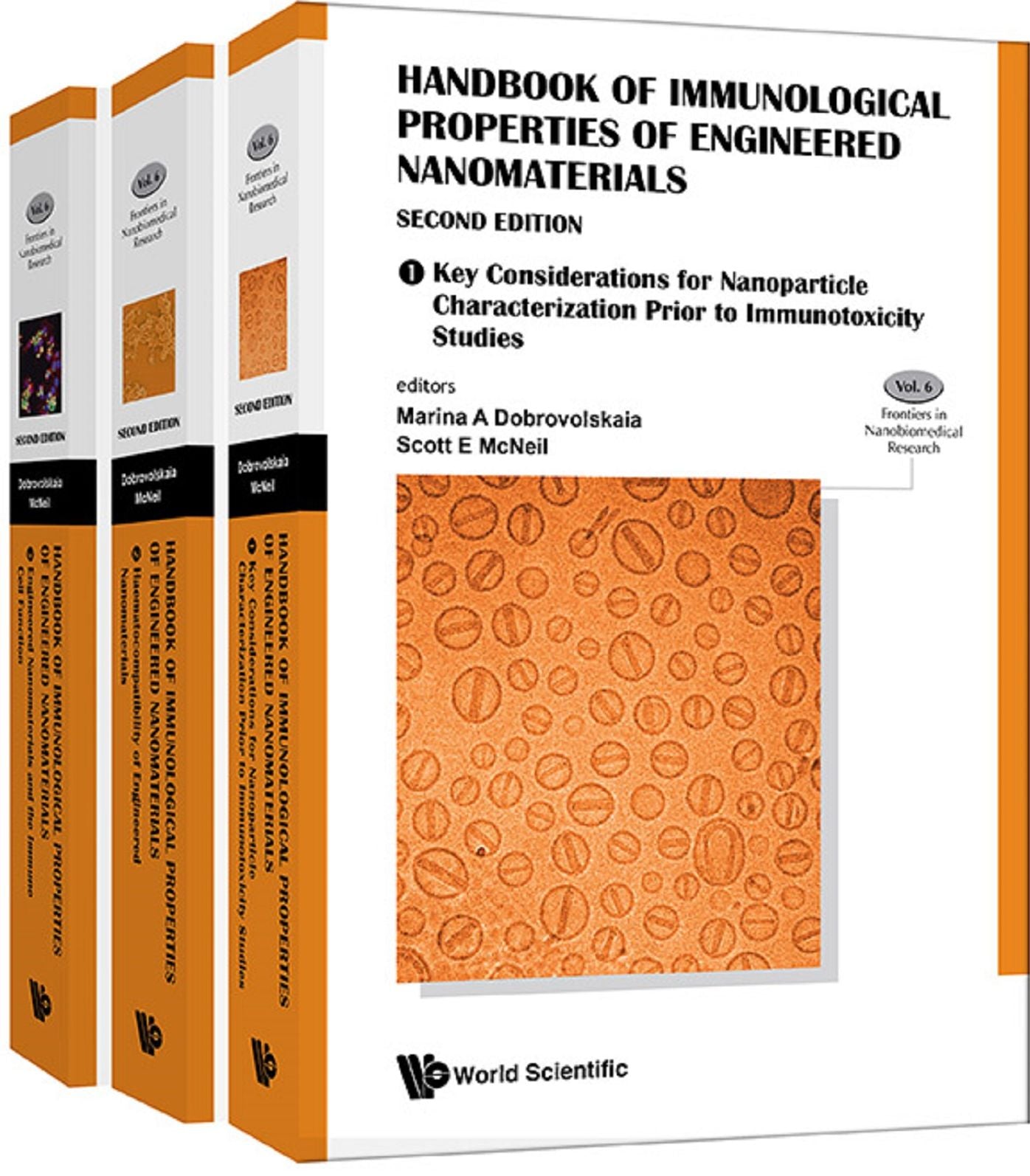 Handbook Of Immunological Properties Of Engineered Nanomaterials (Second Edition) (In 3 Volumes): (In 3 Volumes)Volume 1: Key Considerations for Nanoparticle Characterization Prior to Immunotoxicity StudiesVolume 2: Haematocompatibility of Engineered Nano
