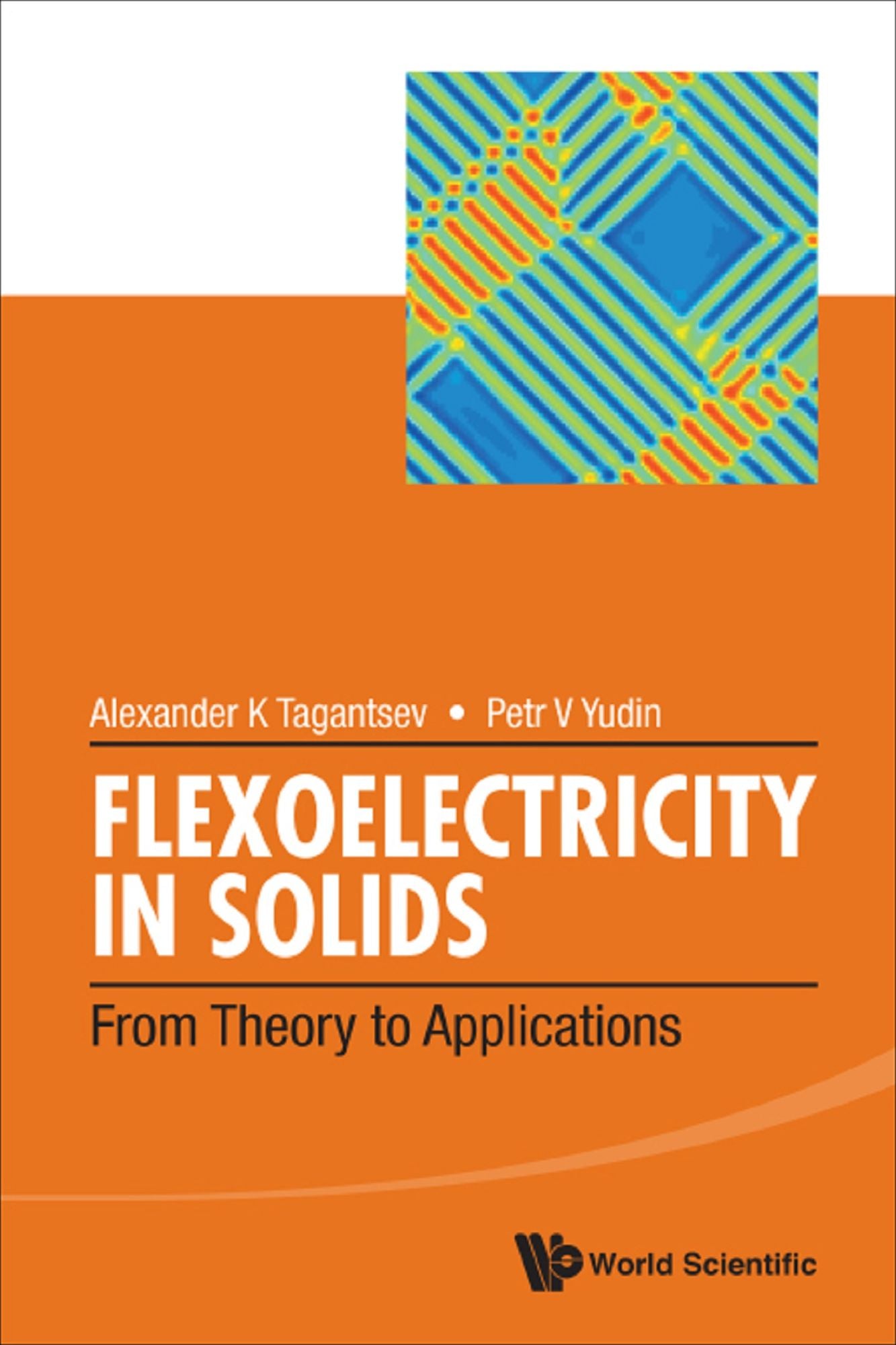 Flexoelectricity In Solids: From Theory To Applications: From Theory to Applications