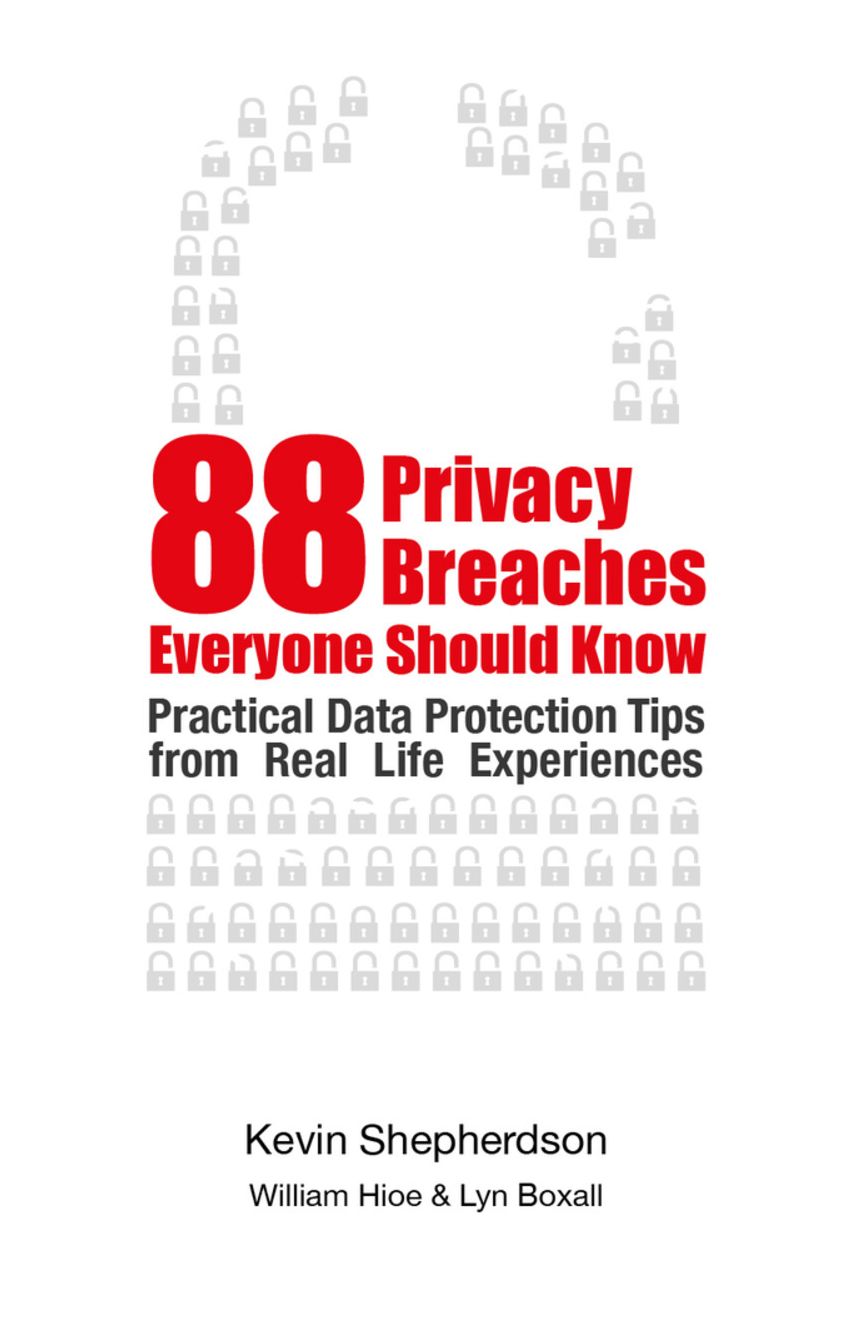88 Privacy Breaches Everyone Should Know