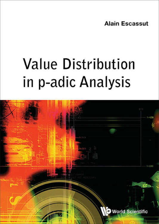 Value Distribution In P-adic Analysis