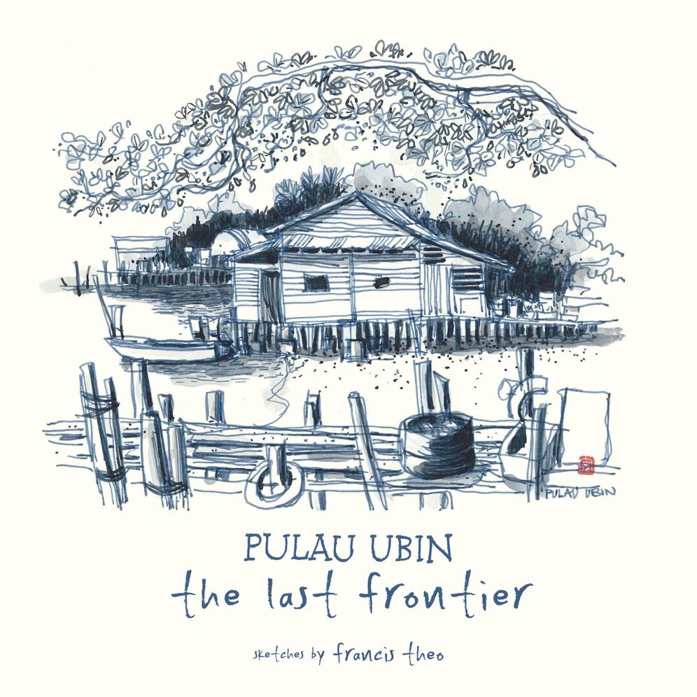 Pulau Ubin: The Last Frontier