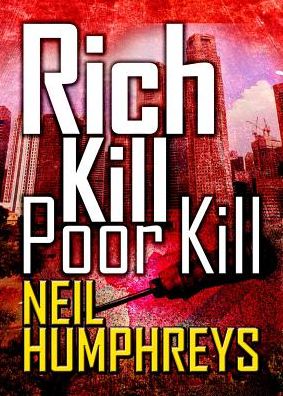 Rich Kill Poor Kill