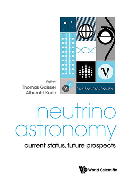 Neutrino Astronomy: Current Status, Future Prospects: Current Status, Future Prospects