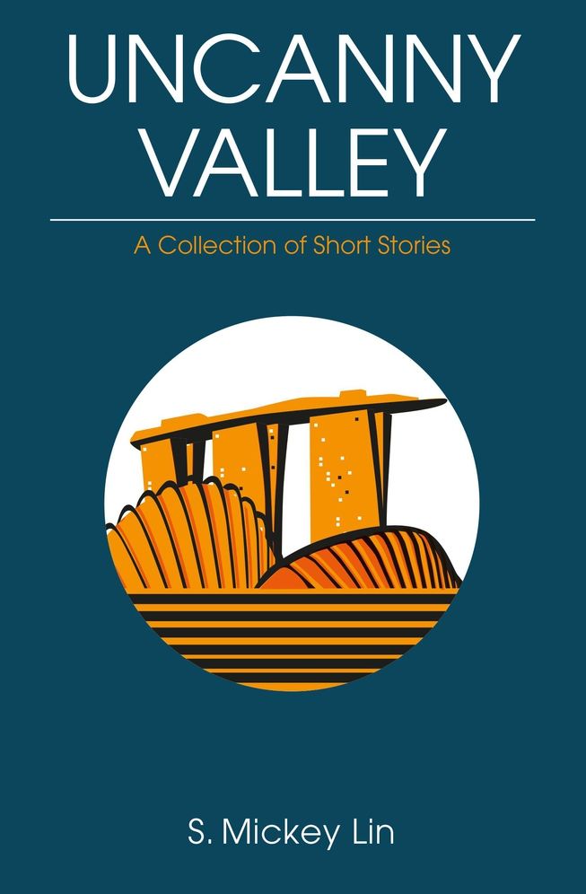Uncanny Valley: A Collection of Short Stories