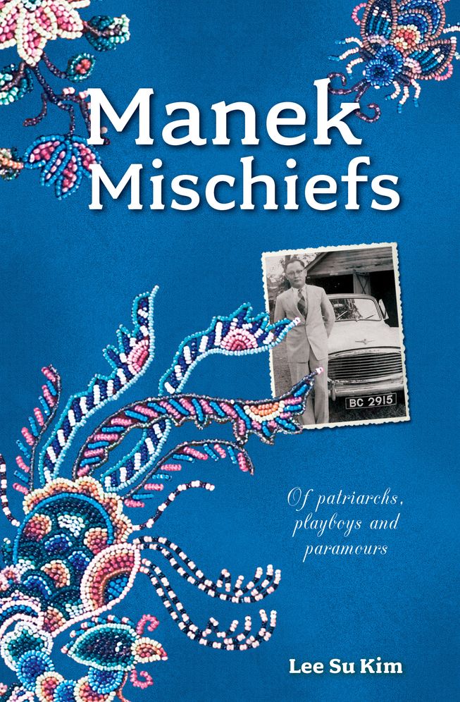 Manek Mischiefs: Of Patriarchs, Playboys and Paramours