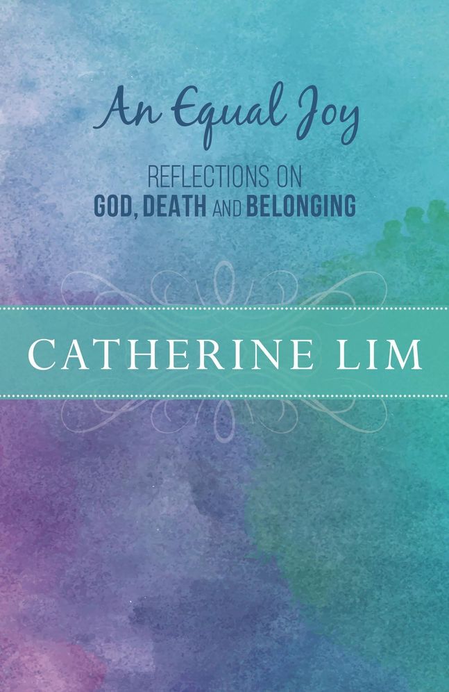 An Equal Joy: Reflections on God, Death and Belonging