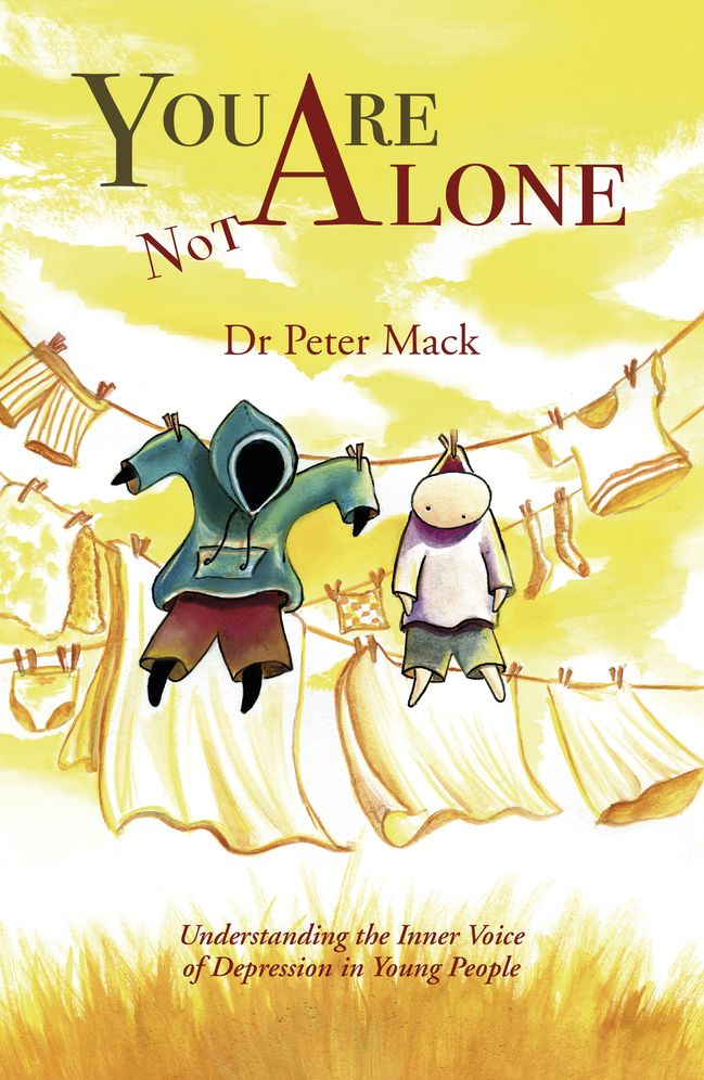 You Are Not Alone: A Guide to the Inner Voice of Depression For Parents, Teachers and Caregivers