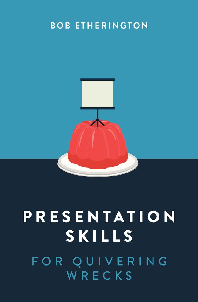 Presentation Skills for Quivering Wrecks