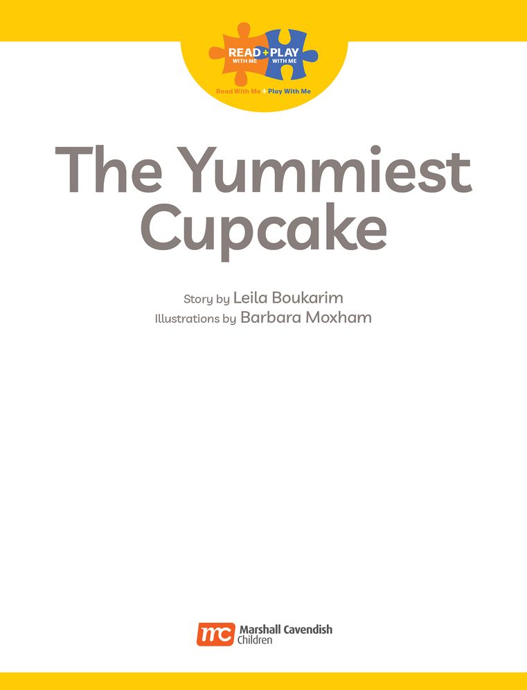 Read + Play: The Yummiest Cupcake