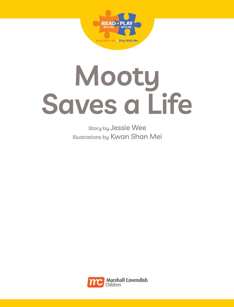 Read + Play: Mooty Saves a Life
