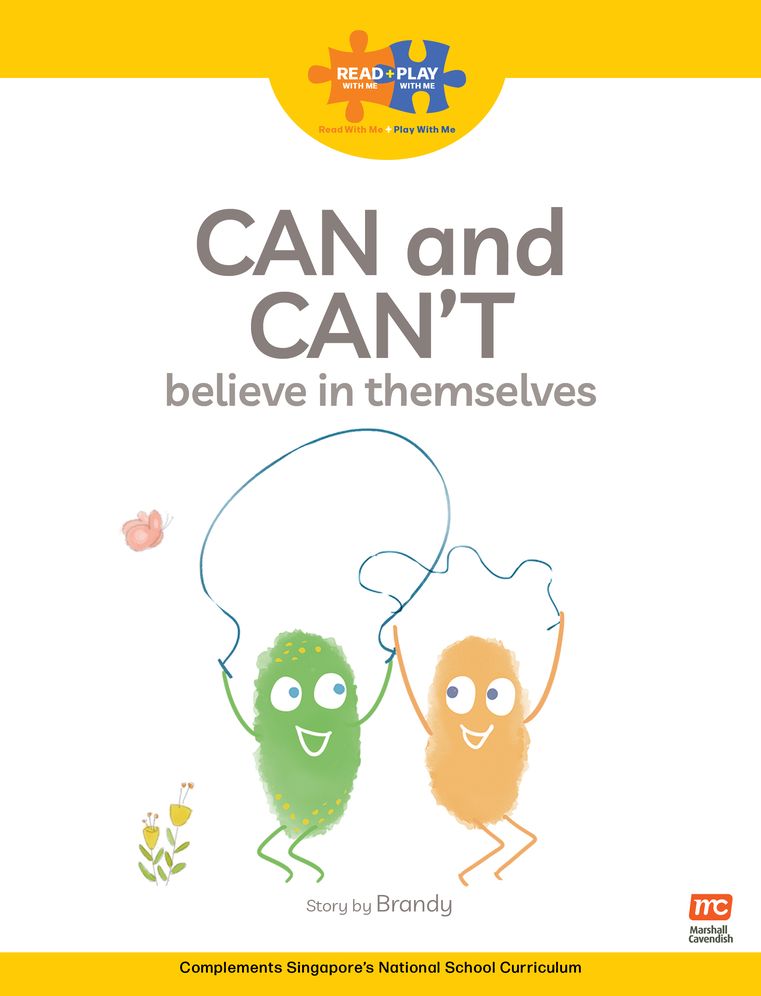 Read + Play: Can and Can't believe in themselves