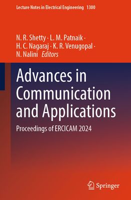 Advances in Communication and Applications: Proceedings of ERCICAM 2024