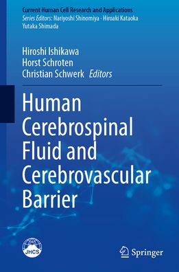 Human Cerebrospinal Fluid and Cerebrovascular Barrier