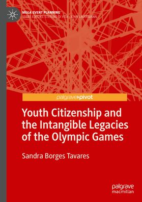 Youth Citizenship and the Intangible Legacies of the Olympic Games