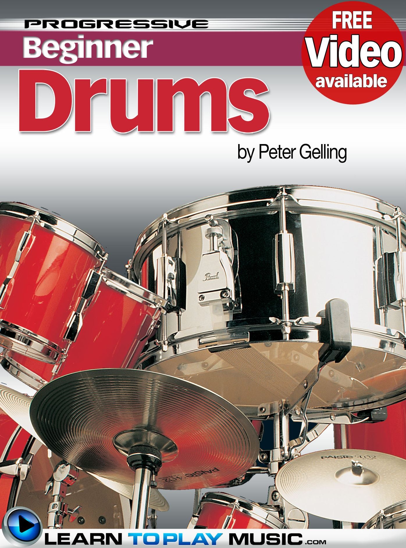 Drum Lessons for Beginners: Teach Yourself How to Play Drums (Free Video Available)