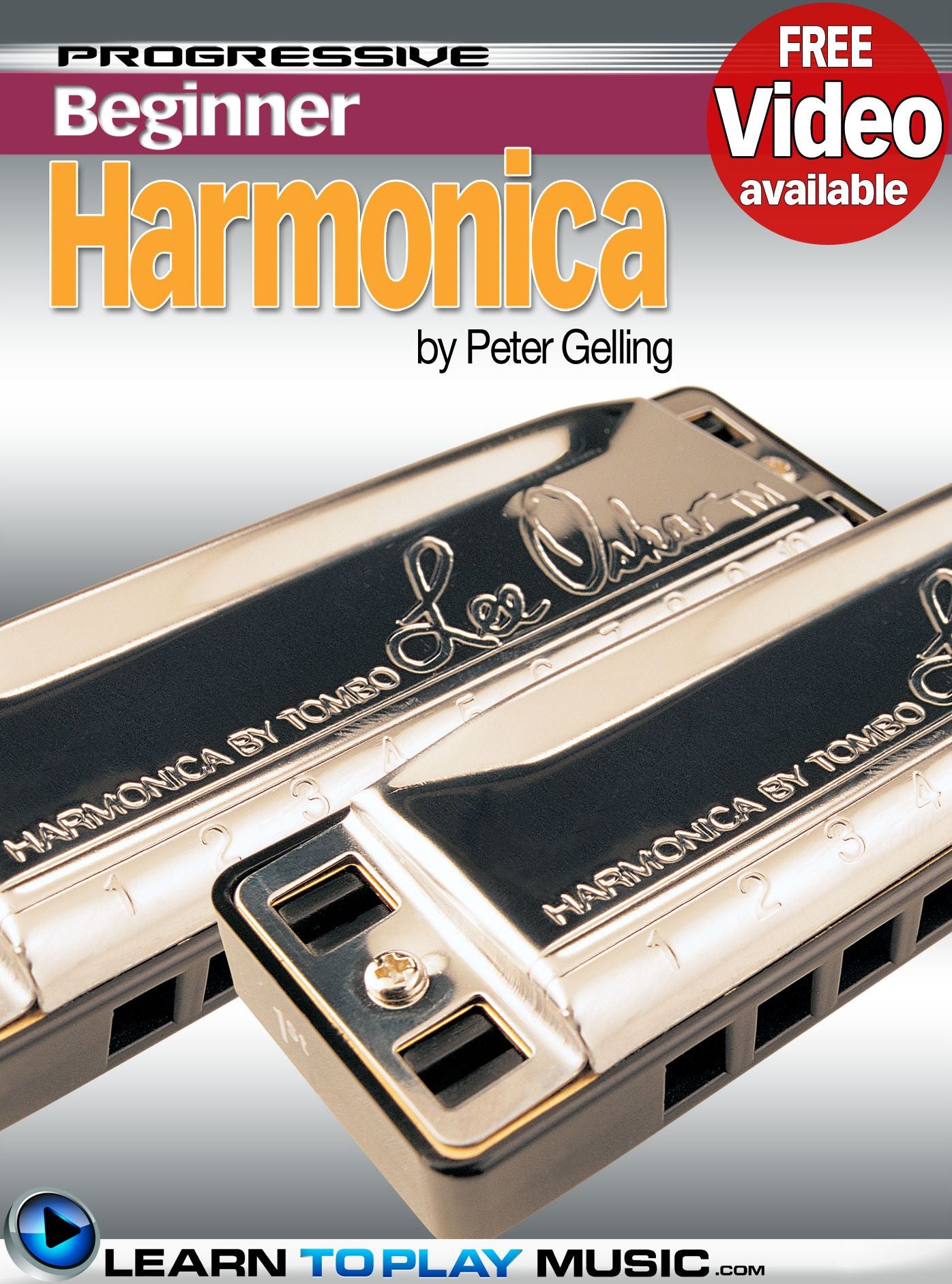 Harmonica Lessons for Beginners: Teach Yourself How to Play Harmonica (Free Video Available)