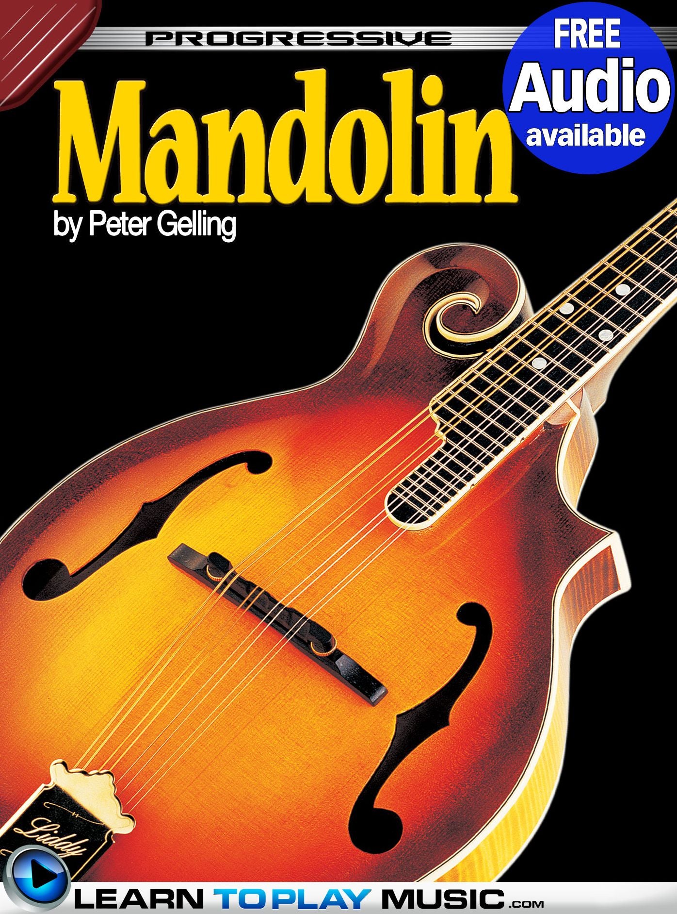 Mandolin Lessons for Beginners: Teach Yourself How to Play Mandolin (Free Audio Available)