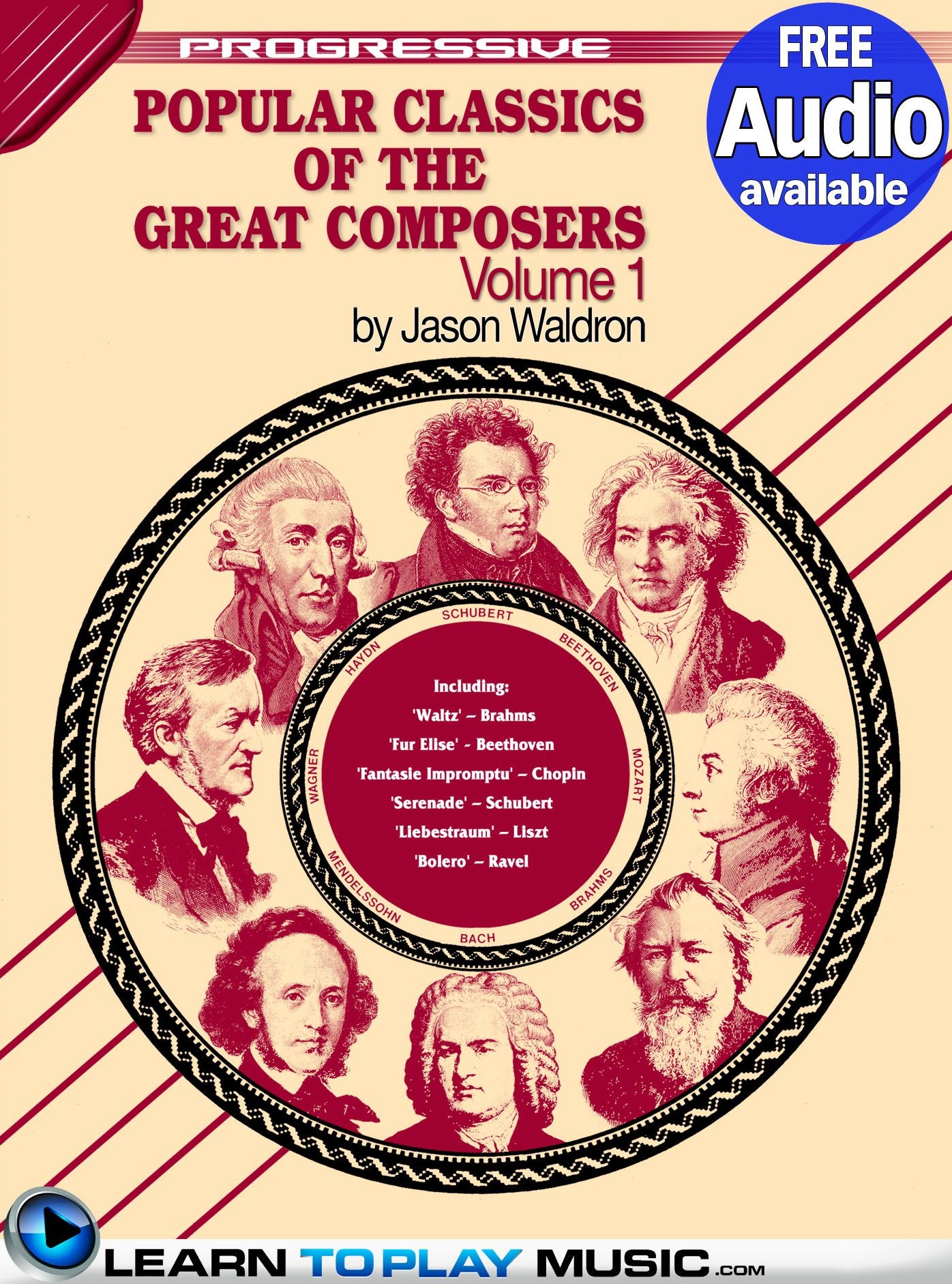 Popular Classics for Classical Guitar Volume 1: Teach Yourself How to Play Classical Guitar Sheet Music (Free Audio Available)