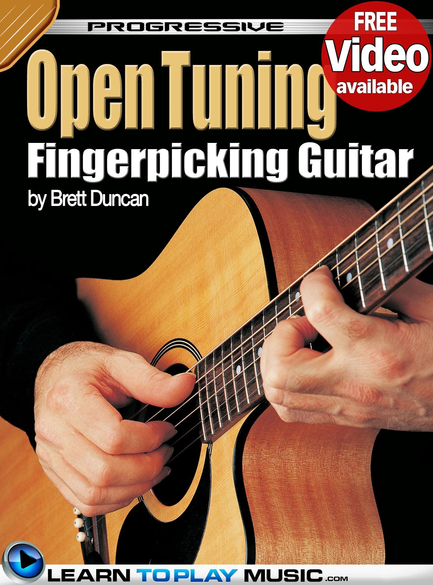 Open Tuning Fingerstyle Guitar Lessons for Beginners: Teach Yourself How to Play Guitar (Free Audio Available)