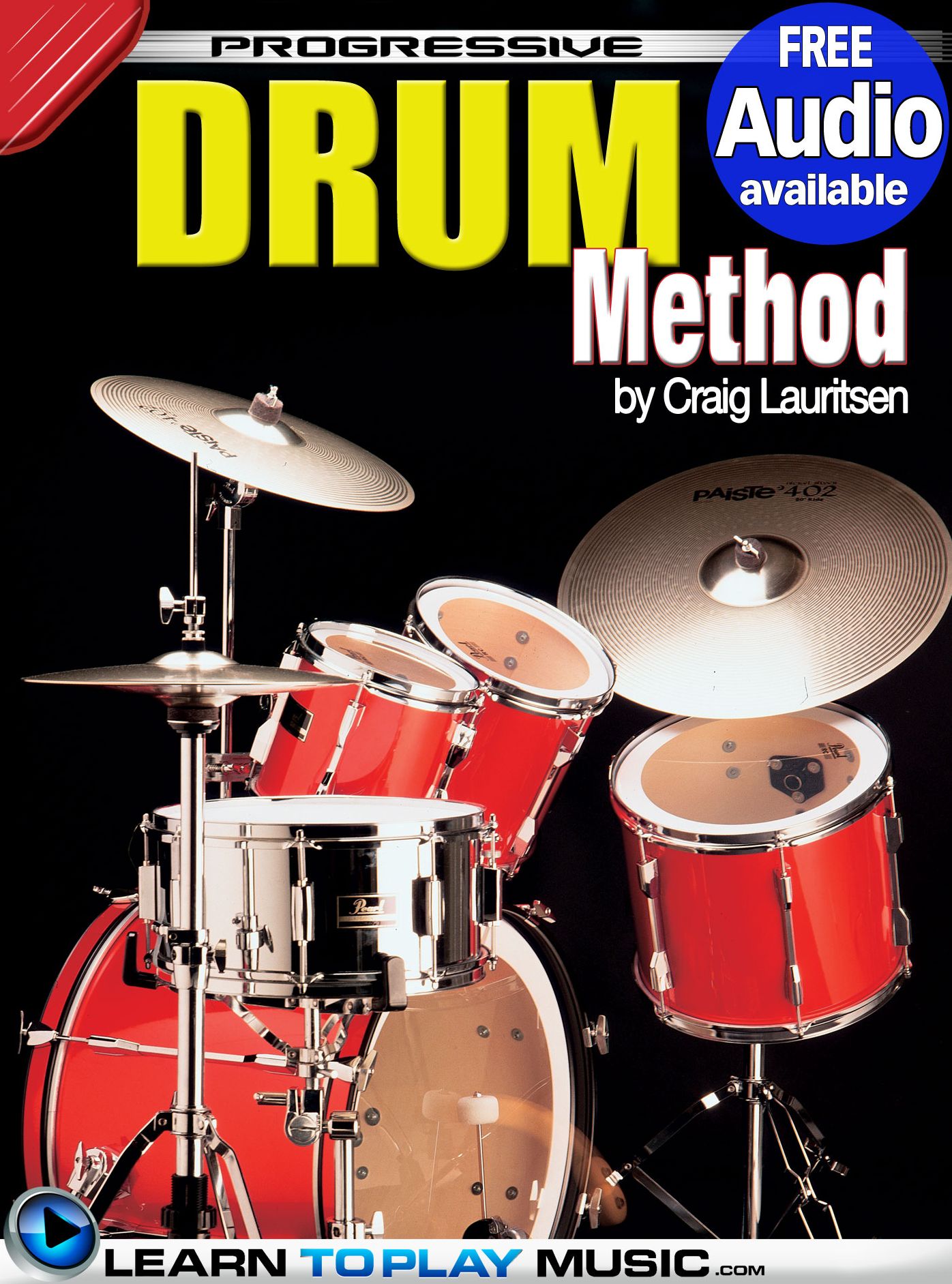Drum Lessons: Teach Yourself How to Play Drums (Free Audio Available)