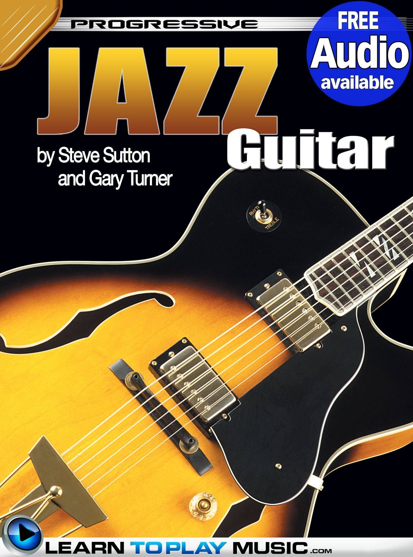 Jazz Guitar Lessons for Beginners: Teach Yourself How to Play Guitar (Free Audio Available)