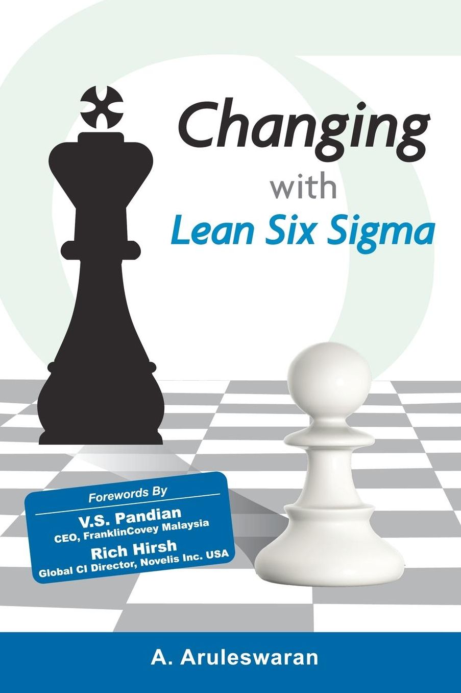 Changing With Lean Six Sigma