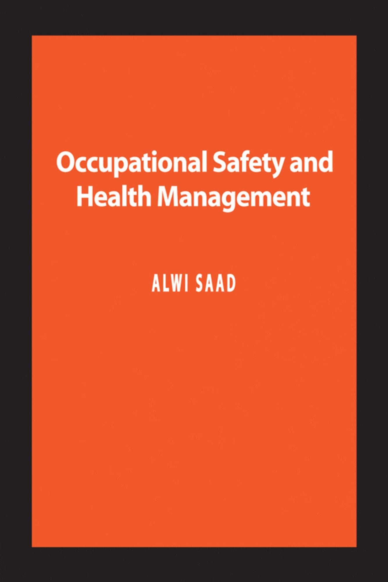 Occupational Safety and Health Management