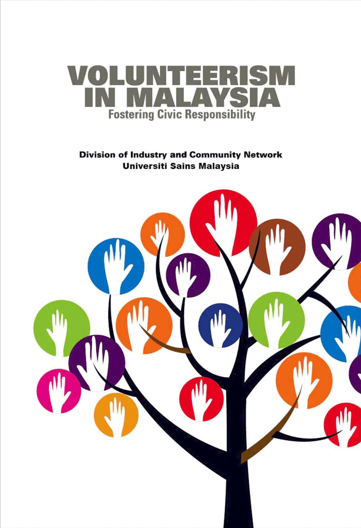 Volunteerism In Malaysia Fostering Civic Responsibility