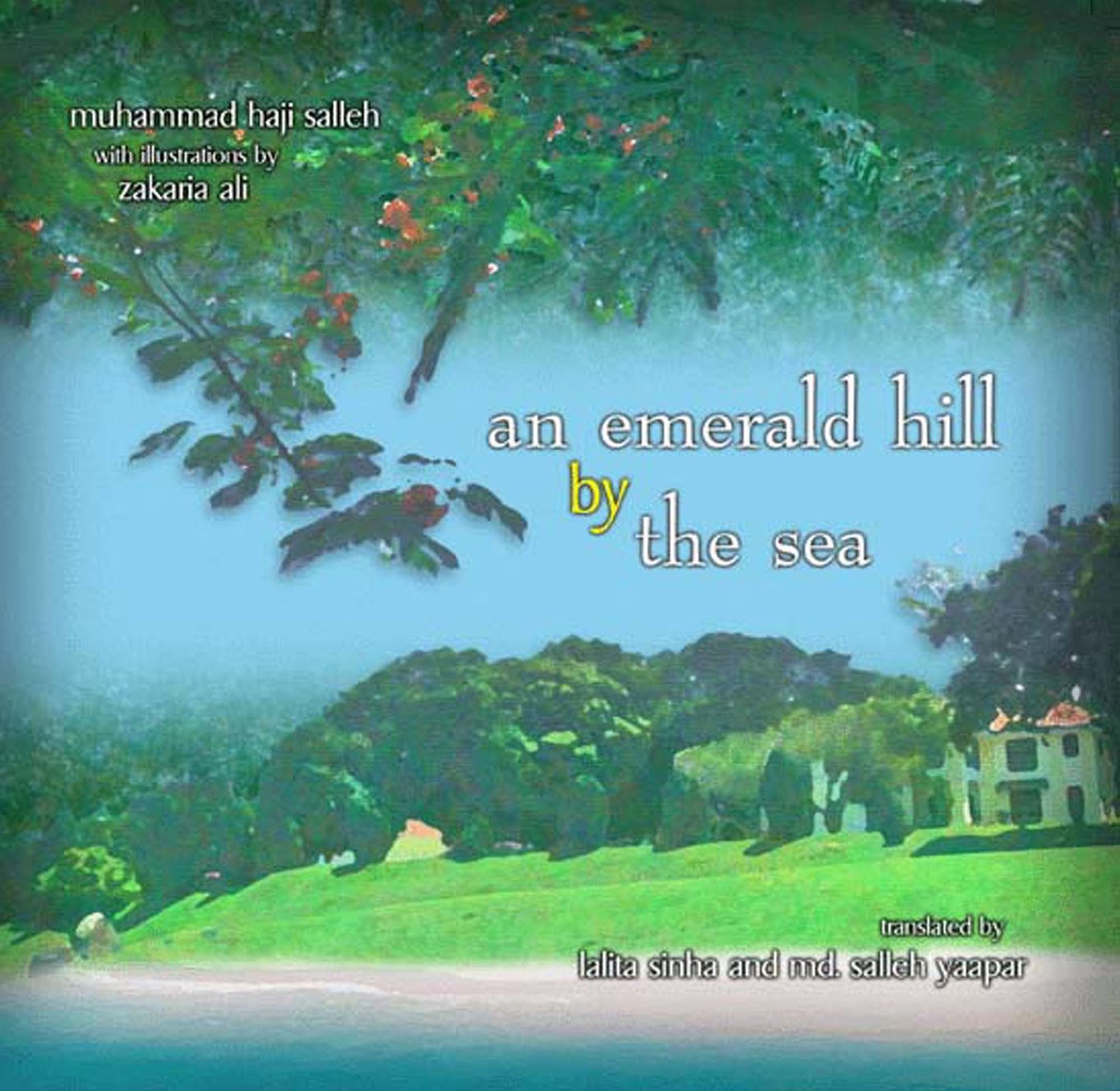 An Emerald Hill by The Sea: Nature Poems of USM