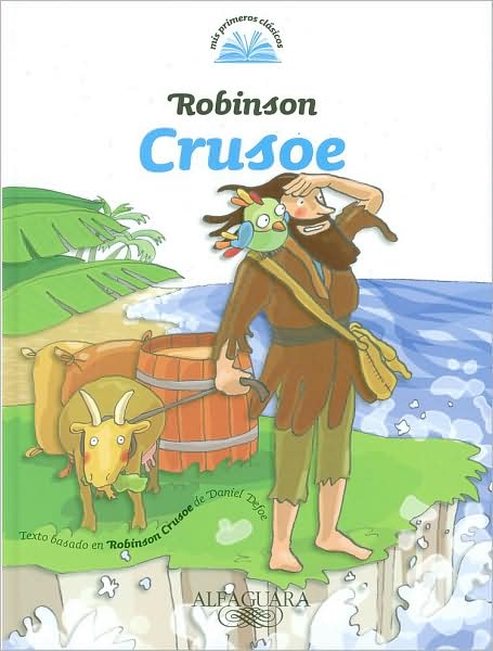 Robinson Crusoe (Mis primeros clasicos)