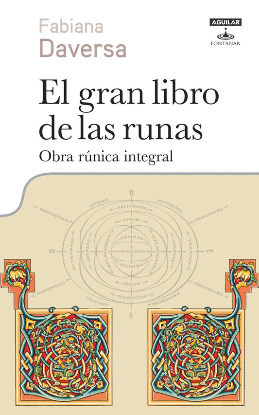 El gran libro de las runas: Obra rúnica integral