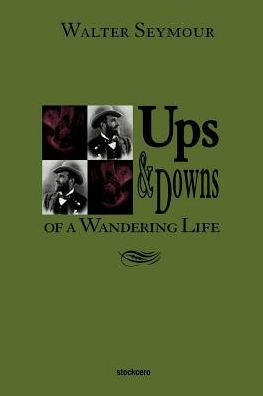 Ups & Downs Of A Wandering Life