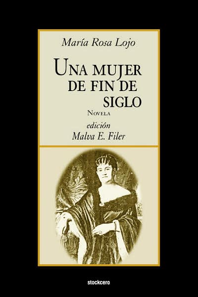 Una Mujer De Fin De Siglo