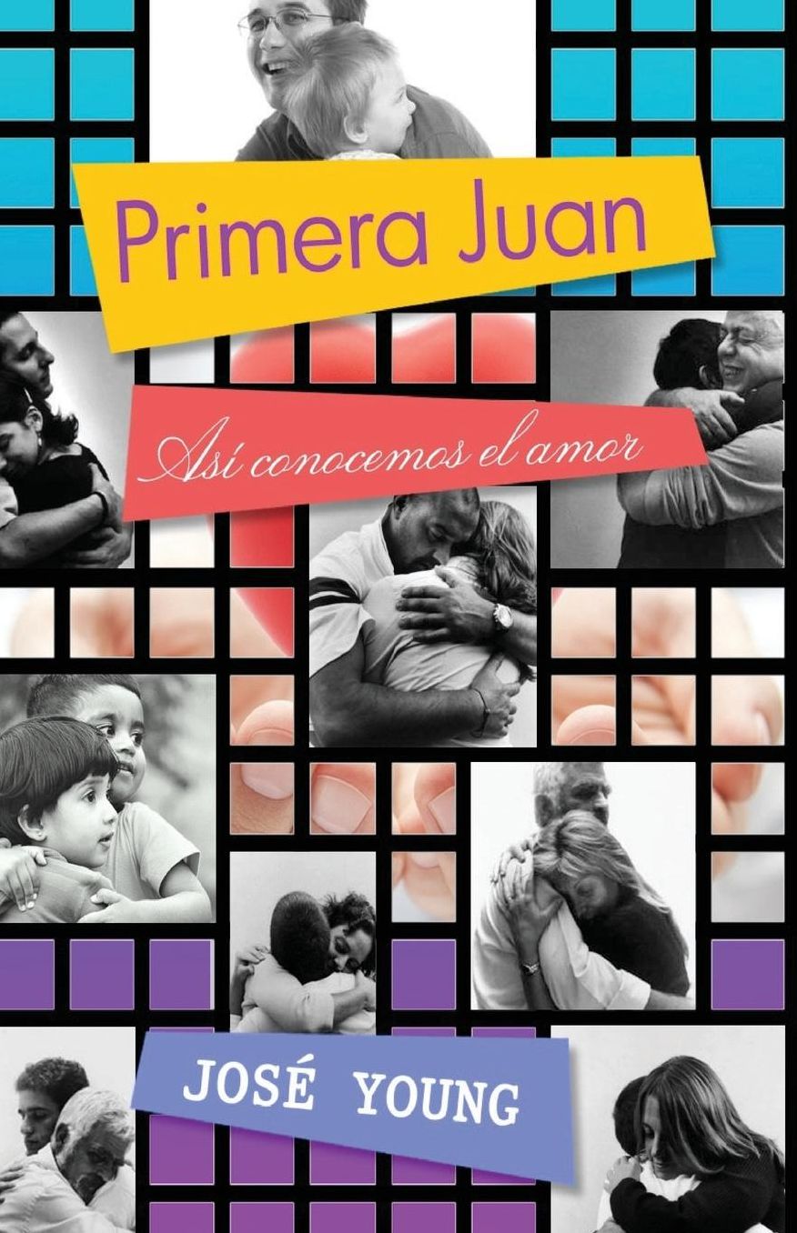 Primera Juan: Así conocemos el amor