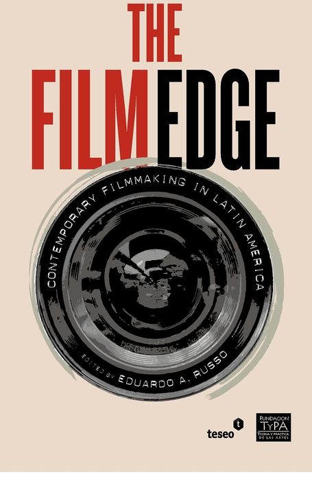 The Film Edge: Contemporary filmmaking in Latin America