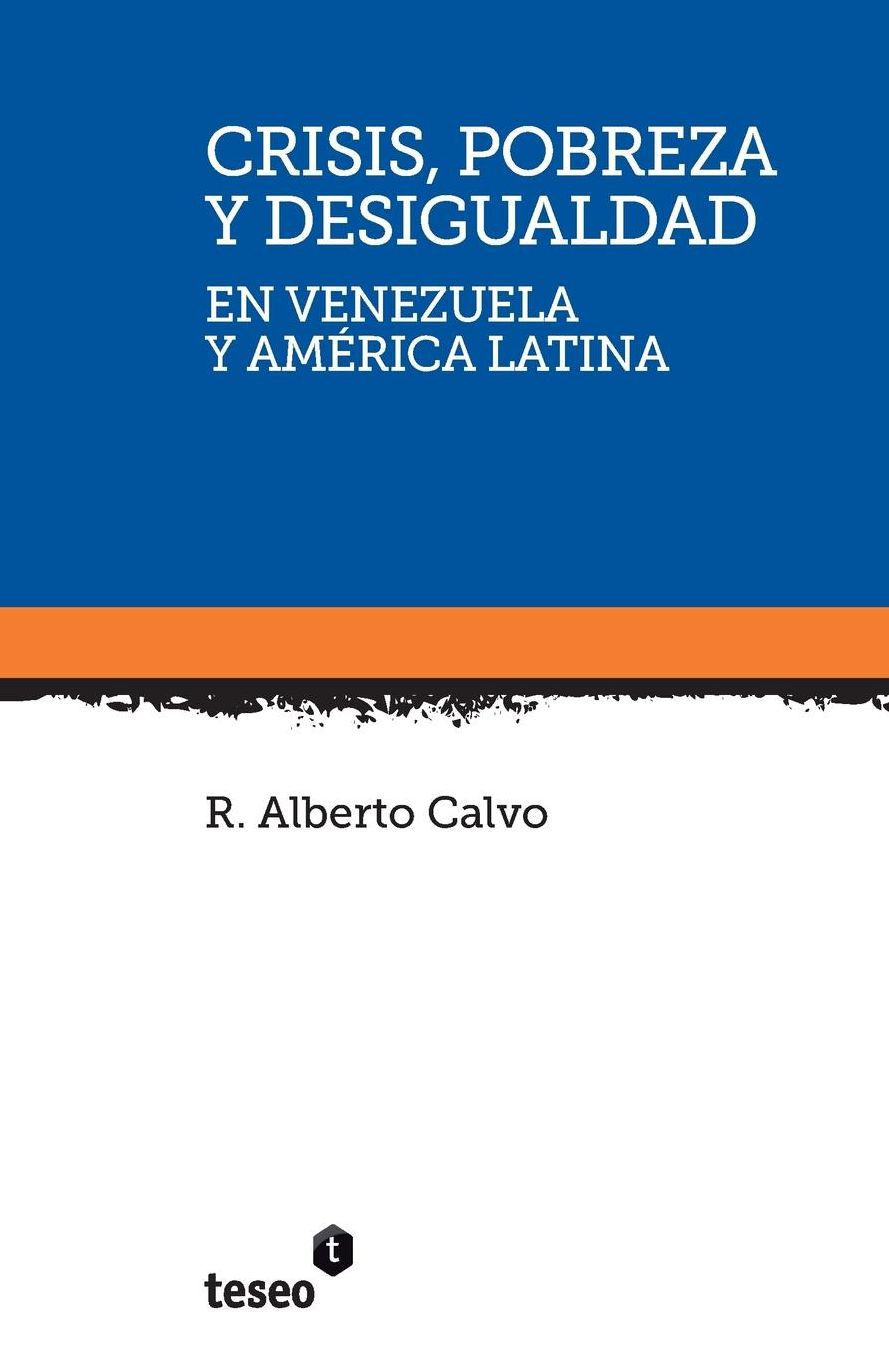 Crisis, pobreza y desigualdad en Venezuela y América Latina