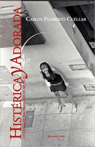 Histerica Y Adorada