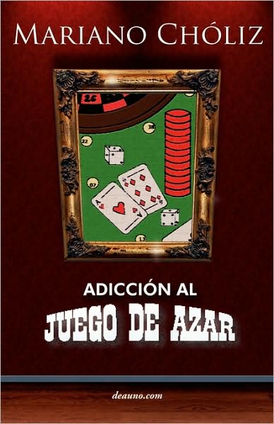 Adiccion Al Juego De Azar