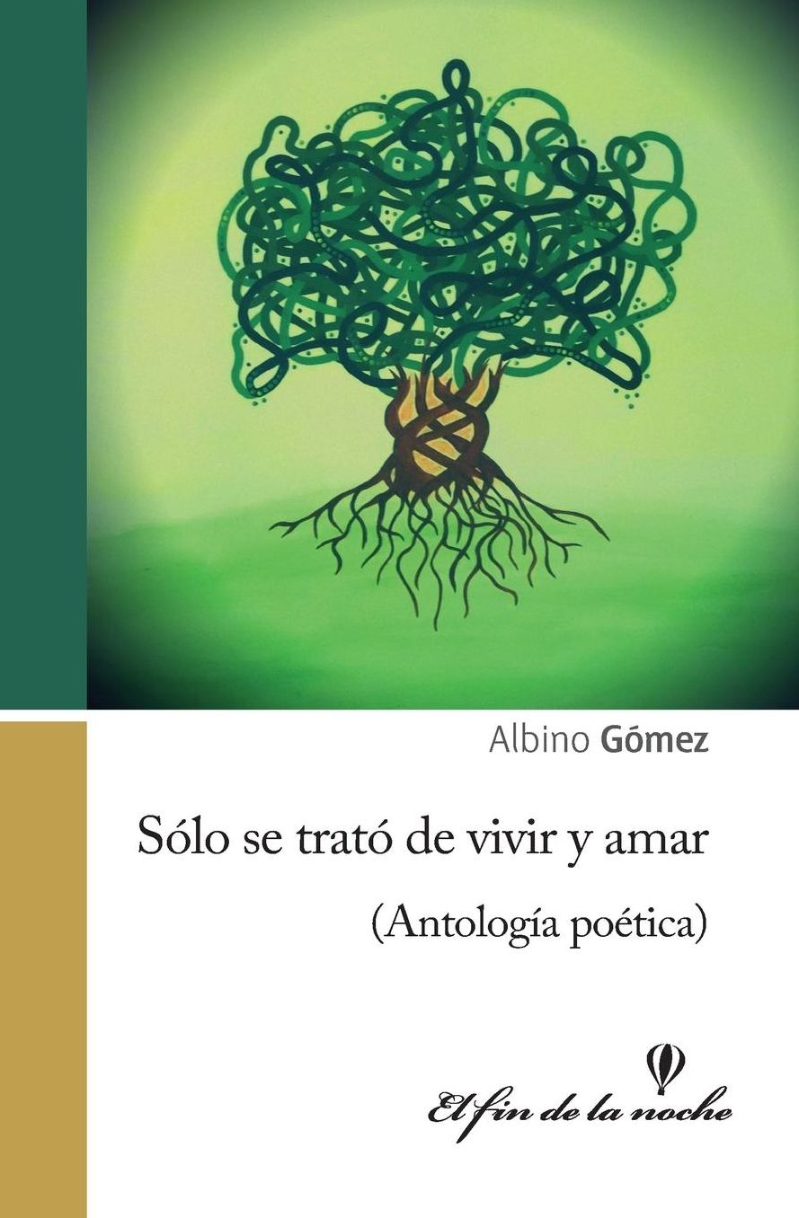 S lo se trat de vivir y amar