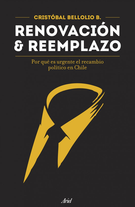 Renovación & reemplazo: Por qué es urgente el recambio político en Chile