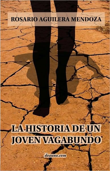 La Historia De Un Joven Vagabundo