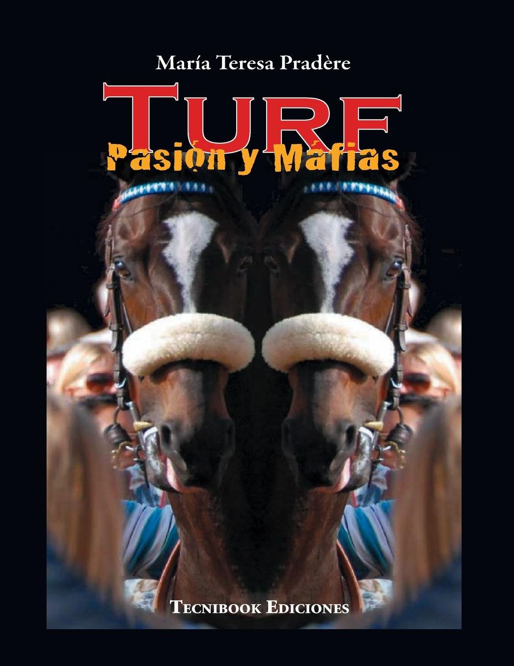 Turf pasion y mafias
