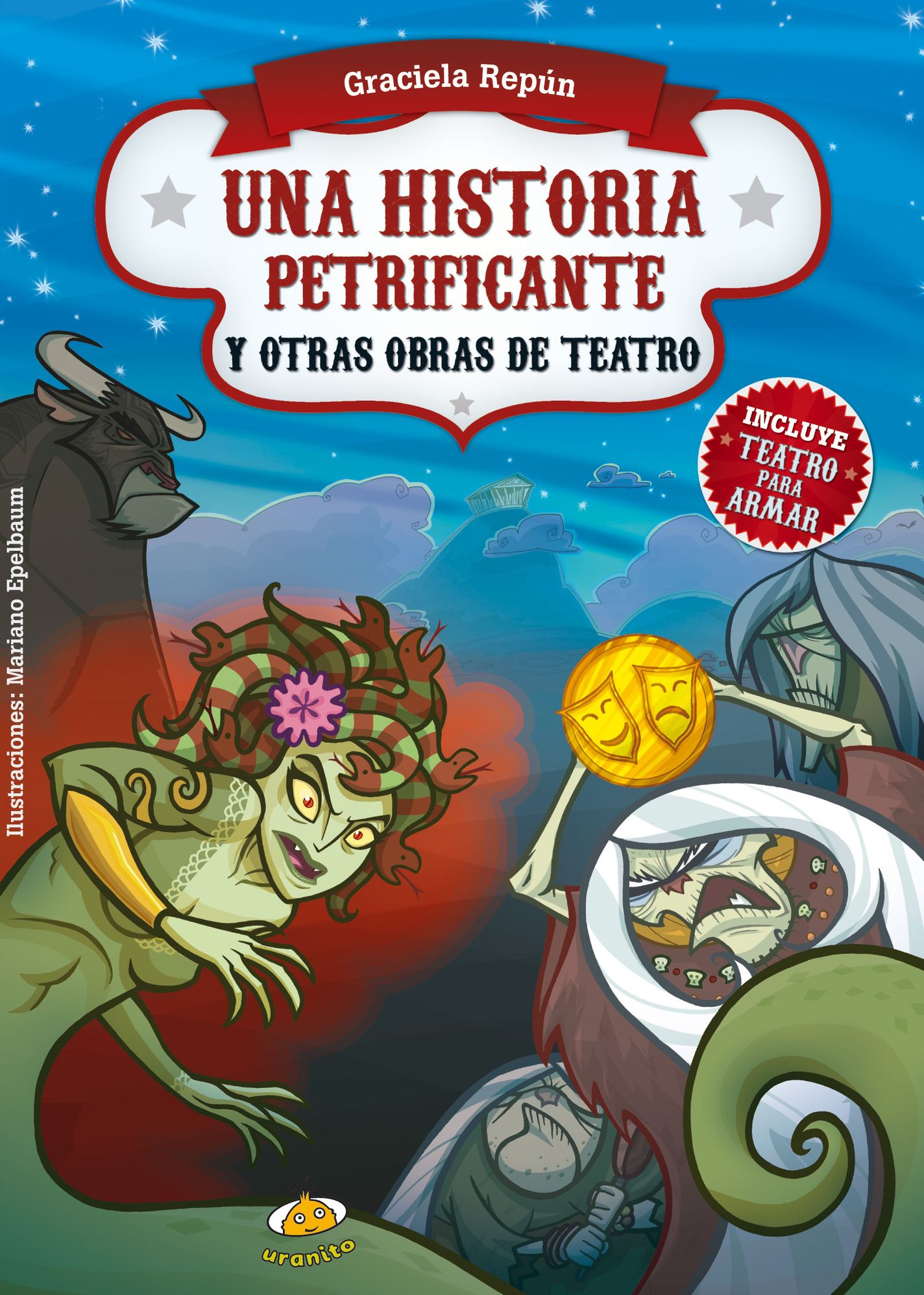 Una historia petrificante y otras obras de teatro