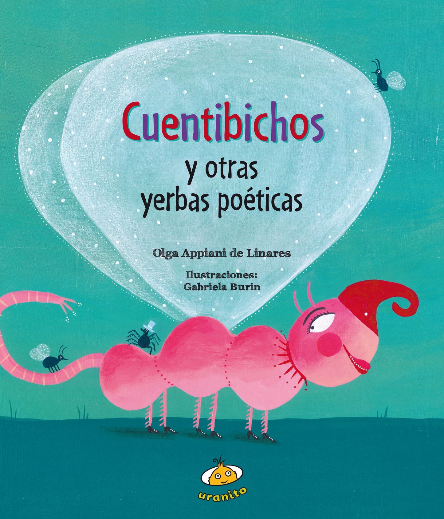 Cuentibichos y otras yerbas poeticas