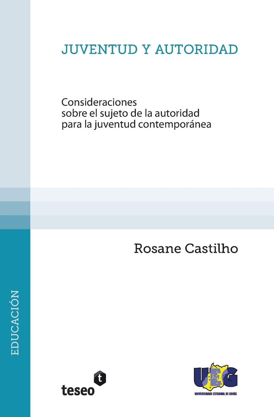 Juventud y autoridad: Consideraciones sobre el sujeto de la autoridad para la juventud contempor nea