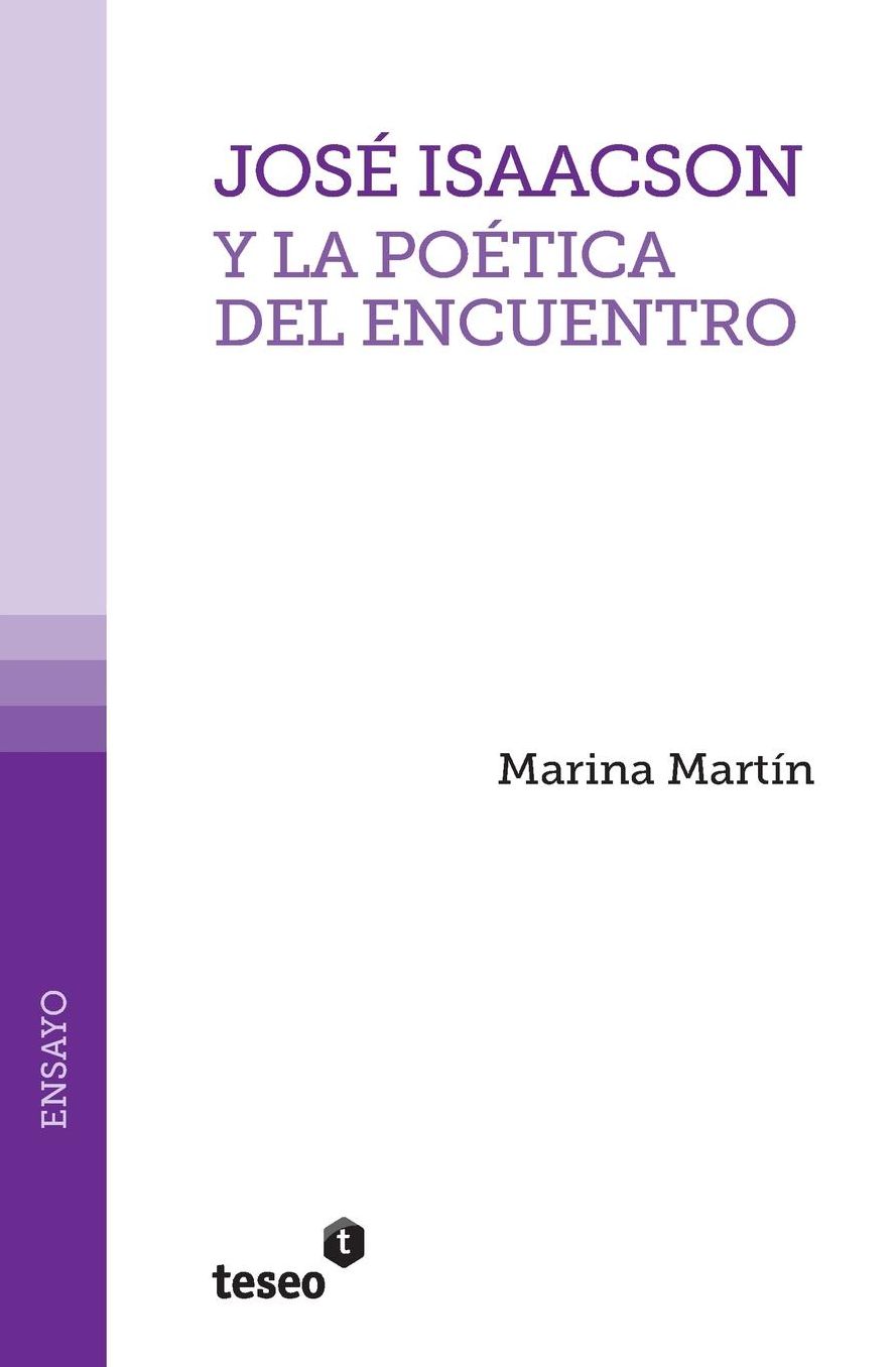 José Isaacson y la poética del encuentro