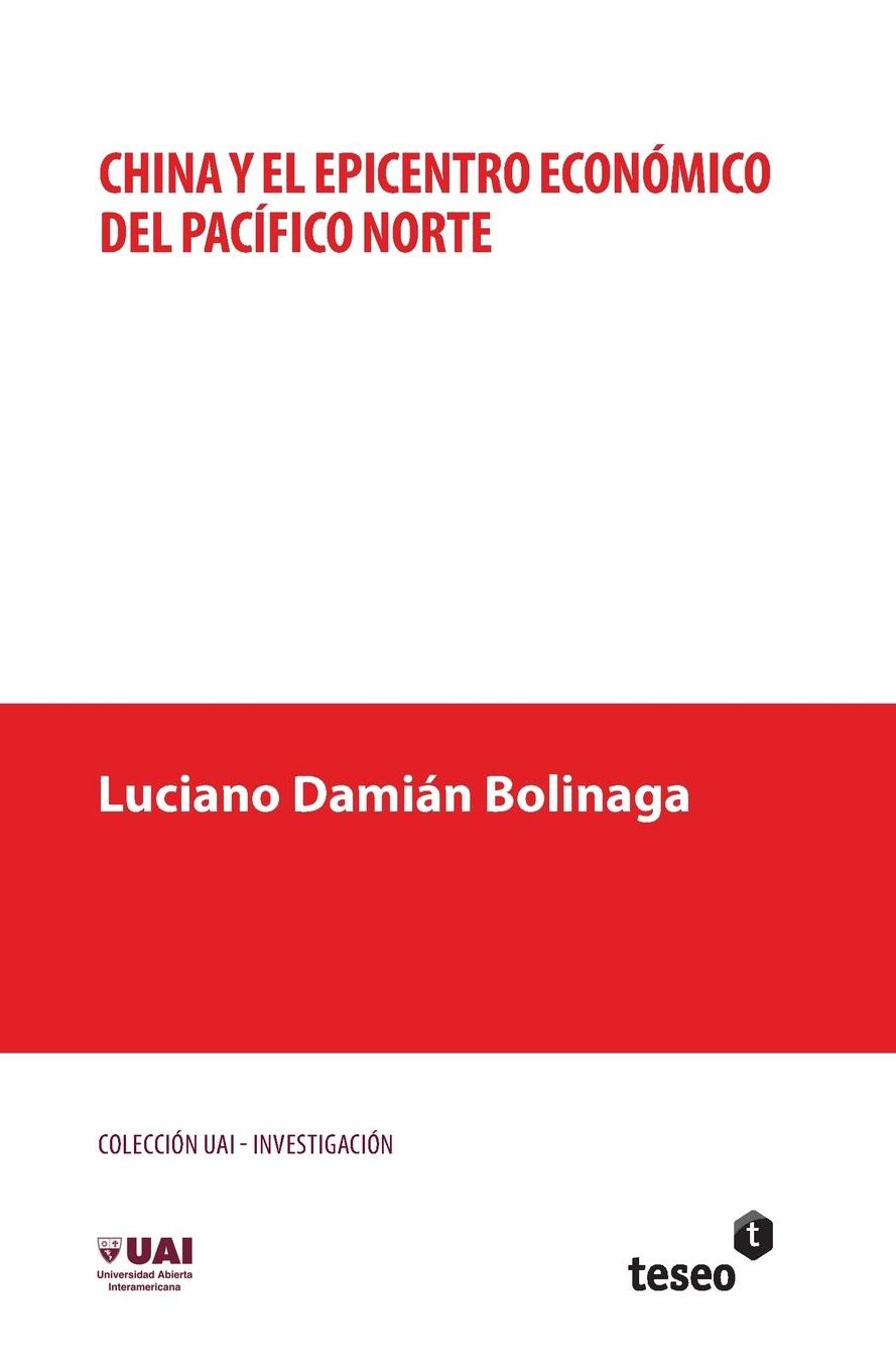 China y el epicentro económico del Pacífico Norte