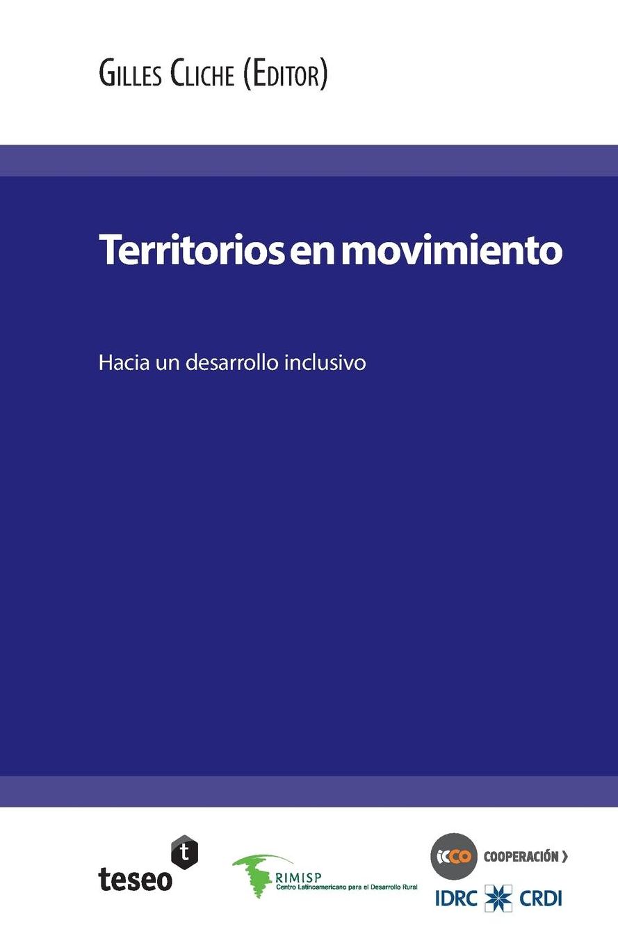 Territorios en movimiento: Hacia un desarrollo inclusivo